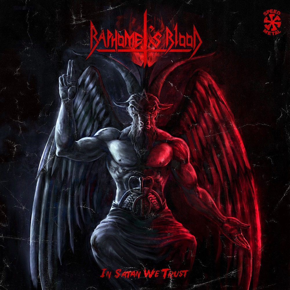 Baphomets Blood - In Satan We Trust