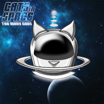CatsInSpaceTooManyGods