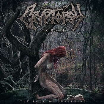 Cryptopsy – TheBookofSuffering–Tome1