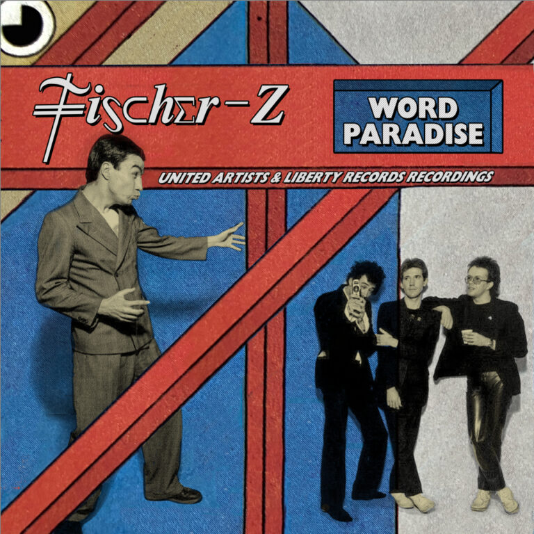 Fischer-Z – Word Paradise: The United Artists Records & Liberty Recordings (3xCD)