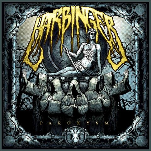 Harbinger – Paroxysm