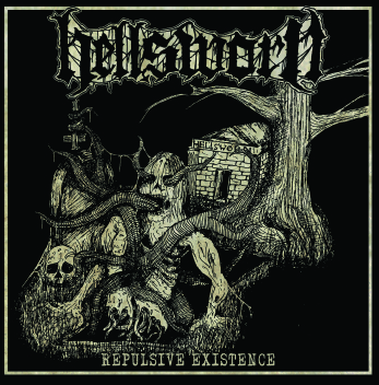 Hellsworn – Repulsive Existence
