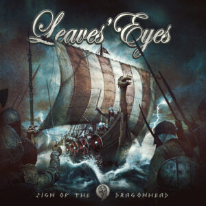 Leaves Eyes – Sign of the Dragonhead