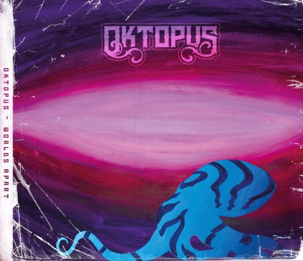 Oktopus - Worlds Apart