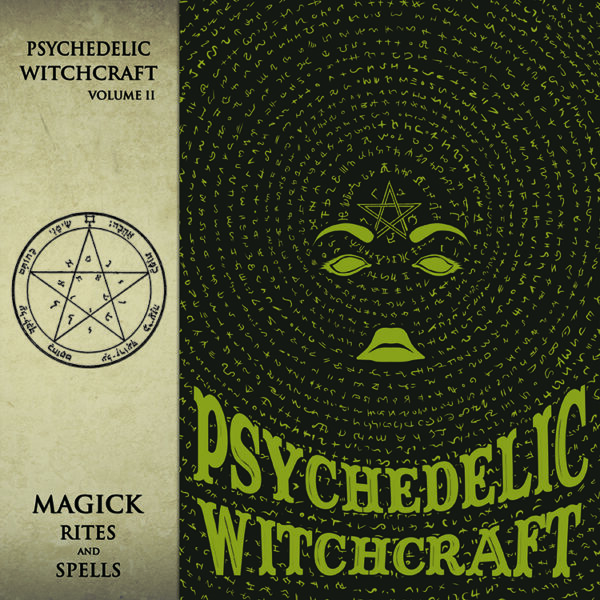 psychedelic-witchcraft-magic-rites-and-spells