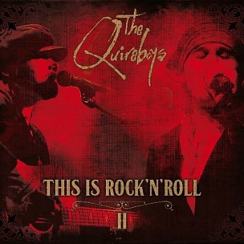 Quireboys - This is Rock n Roll