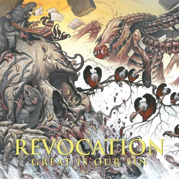 Revocation – Great Is Our Sin