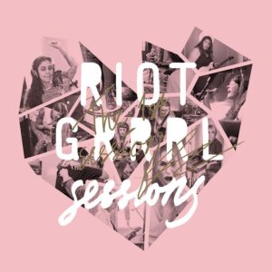 Riot Grrrls 2018