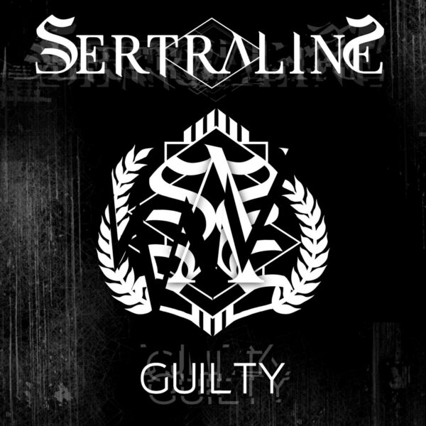 Sertraline - Guilty 2017