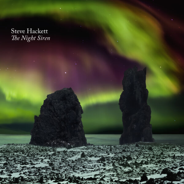 Steve Hackett – The Night Siren