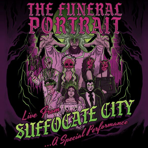 The Funeral Portrait – Greetings From Suffocate City