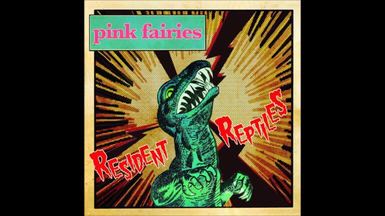 Pink Fairies – Resident Reptiles