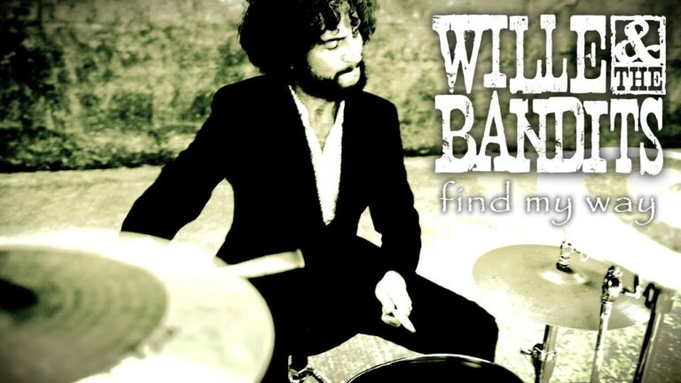 Wille & The Bandits – Find My Way