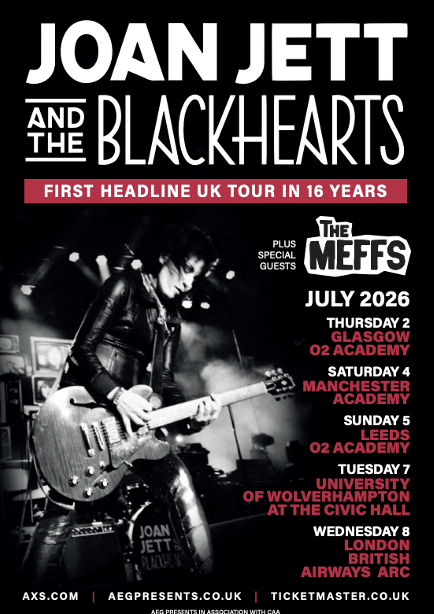 JOAN JETT AND THE BLACKHEARTS HEADLINING THE UK FOR THE FIRST TIME IN ...